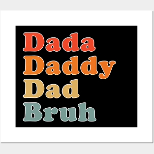 The Evolution of Father: Dada Daddy Dad Bruh Retro Posters and Art